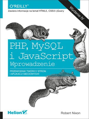 cover image of PHP, MySQL i JavaScript. Wprowadzenie. Wydanie IV
